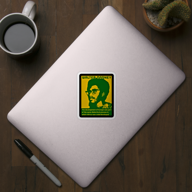 Walter Rodney How Europe Underdeveloped Africa Quote in Green Yellow by Tony Cisse Art Originals